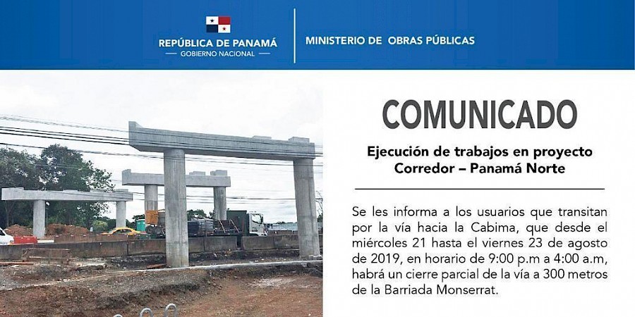 Realizan trabajos en proyecto Corredor - Panamá Norte