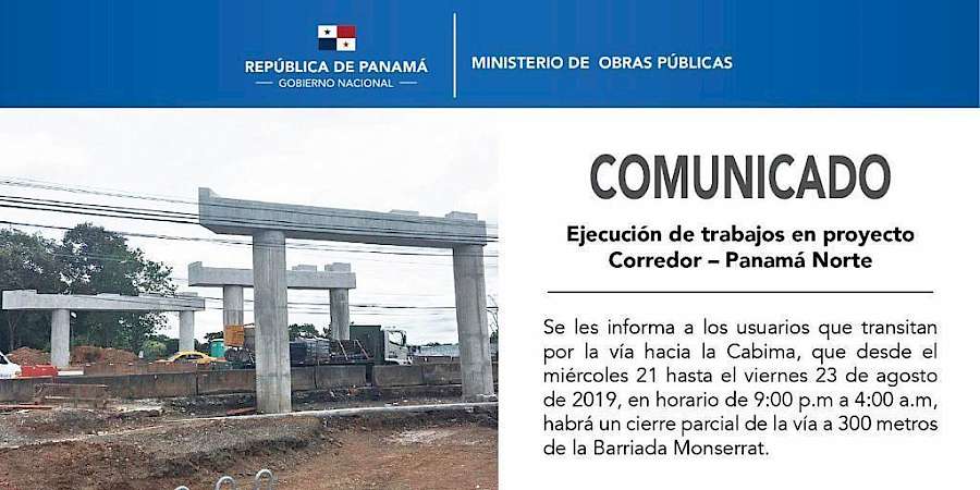 Realizan trabajos en proyecto Corredor - Panamá Norte